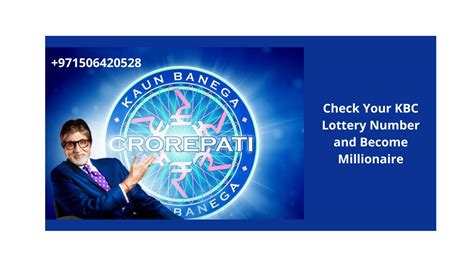 A Straightforward Approach to Check Your KBC Lottery Number .